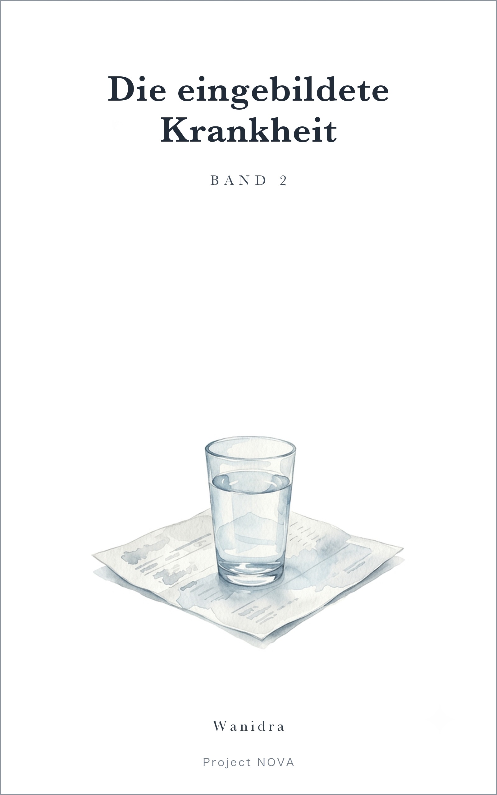 Cover von „Die eingebildete Krankheit“, Band 2