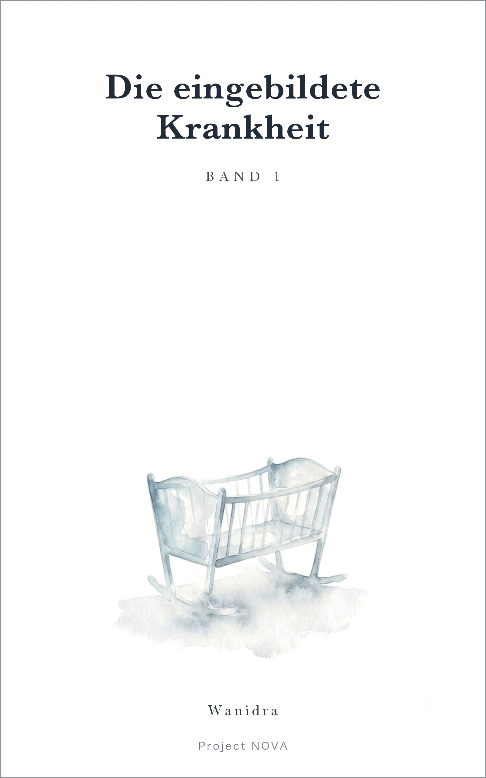 Cover von „Die eingebildete Krankheit“