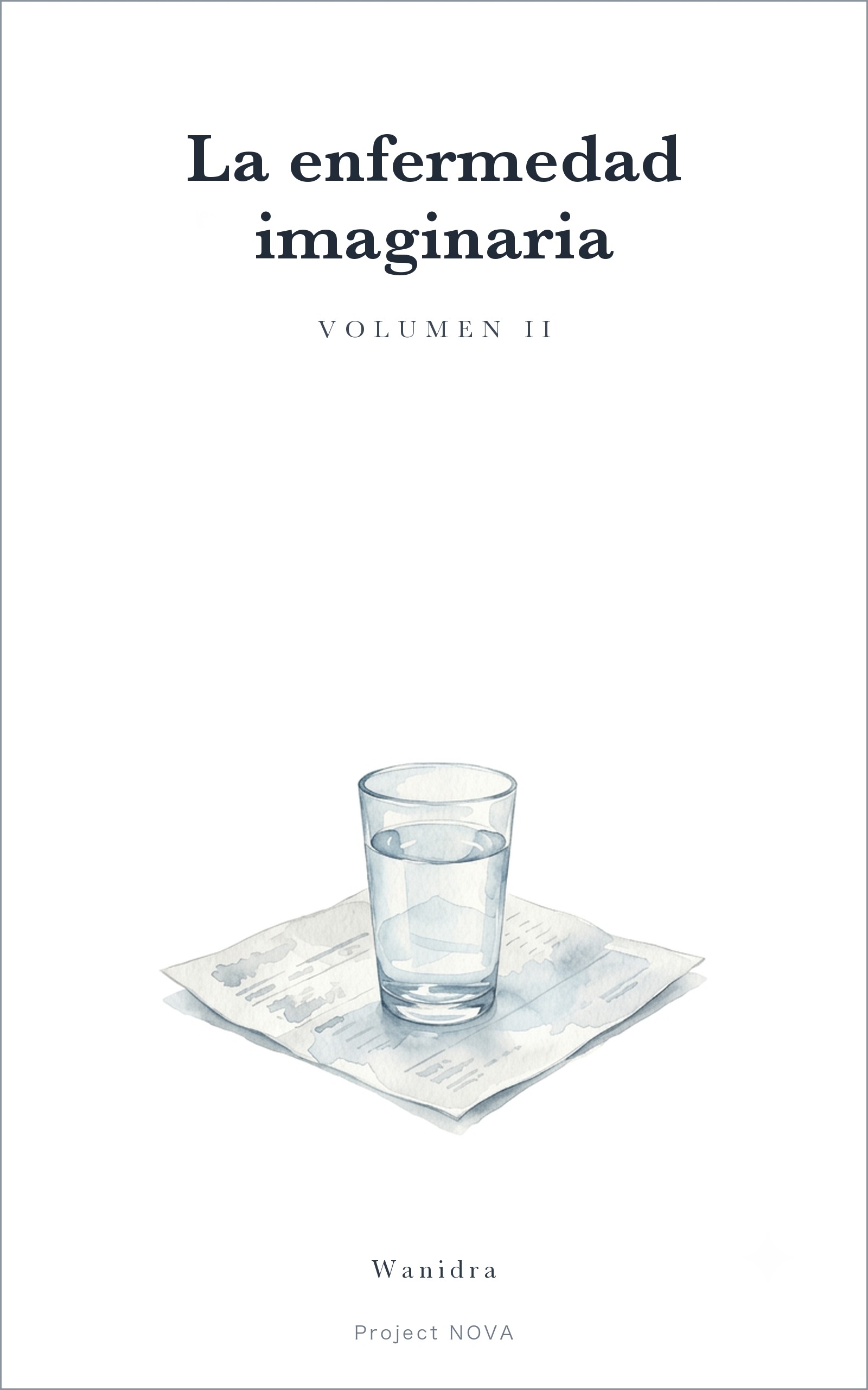 Portada del tomo 2 de «La enfermedad imaginaria»